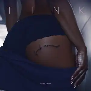 Tink - Fuck Around